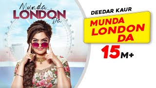 Poster munda london da lyrics – deedar kaur