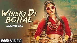 Poster whisky di bottal lyrics – brown gal, bups saggu