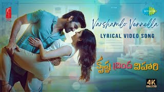Poster Varshamlo Vennella Lyrics – Krishna Vrinda Vihari