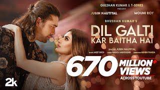 Poster dil galti kar baitha hai lyrics – jubin nautiyal