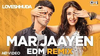 Poster mar jaayen edm remix lyrics – loveshhuda i atif aslam | mithoon