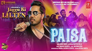Poster Paisa Lyrics – Jaggu Ki Lalten | Mika Singh