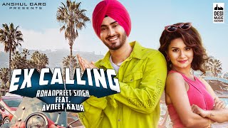 Poster एक्स कॉलिंग ex calling hindi lyrics – rohanpreet singh, neha kakkar
