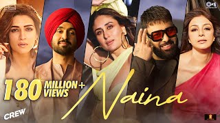 Poster Naina Lyrics – Crew | Diljit Dosanjh x Badshah