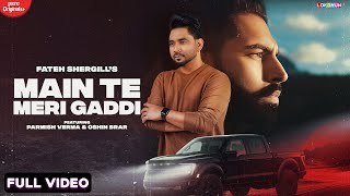 Poster main te meri gaddi lyrics – parmish verma | fateh shergill