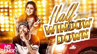 Poster half window down lyrics dhol mix | ikka | neetu singh | dr zeus