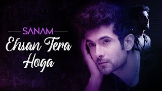 Poster ehsan tera hoga lyrics – sanam