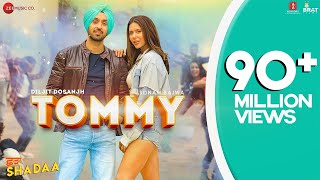 Poster tommy lyrics – shadaa | diljit dosanjh