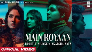 Poster Main Royaan Lyrics – Yasser Desai | Tanveer Evan