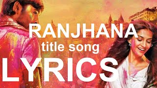 Poster राँझना raanjhanaa title song lyrics in hindi