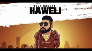Poster haweli lyrics – elly mangat