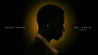 Poster back on lyrics – gucci mane