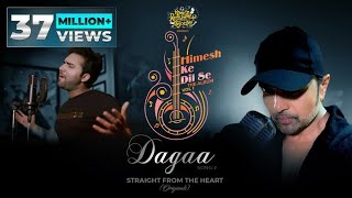 Poster दगा dagaa lyrics in hindi – mohd danish | himesh reshammiya