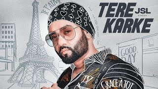 Poster tere karke lyrics – jsl singh, jung sandhu