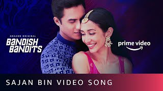 Poster सजन बिन sajan bin hindi lyrics – bandish bandits