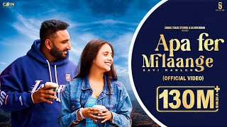 Poster 
Apa Fer Milange Lyrics – Savi kahlon 