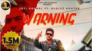 Poster warning lyrics – joti grewal, gurlez akhtar