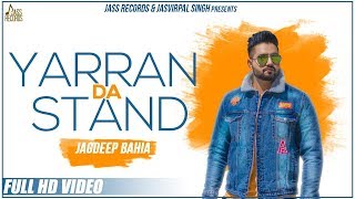 Poster yaaran da stand lyrics – jagdeep bahia