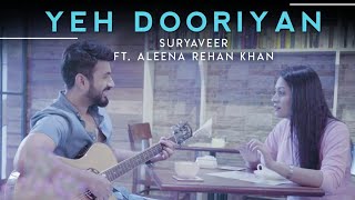 Poster yeh dooriyan lyrics – suryaveer | aleena