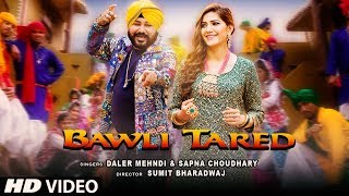 Poster bawli tared lyrics – daler mehndi & sapna choudhary