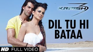 Poster dil tu hi bata lyrics – krrish 3