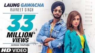 Poster laung gawacha lyrics – ravneet singh