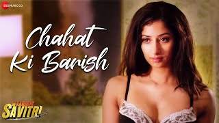 Poster chahat ki barish lyrics – waarrior savitri