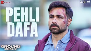 Poster  Pehli Dafa Lyrics – Ground Zero | Vishal Mishra 