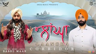 Poster laangha lyrics – babbu maan | corridor