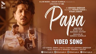 Poster पापा papa lyrics in hindi – abhinav shekhar