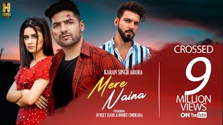 Poster mere naina lyrics – karan singh arora