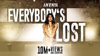 Poster everybody’s lost lyrics – ananya