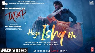 Poster hoye ishq na lyrics – tadap | b praak