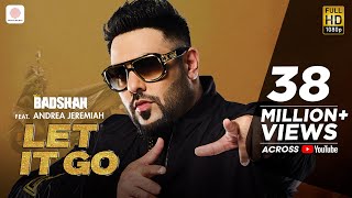Poster let it go lyrics – badshah feat andrea jeremiah