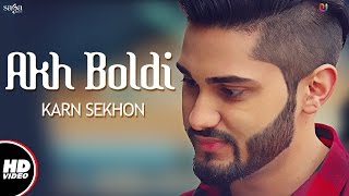 Poster akh boldi lyrics – karn sekhon