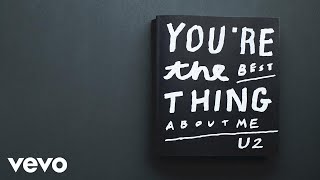 Poster you’re the best thing about me lyrics – u2
