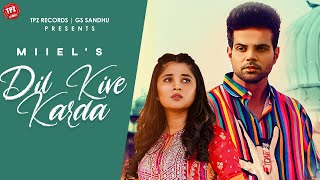 Poster Dil Kive Karda Lyrics – Miel