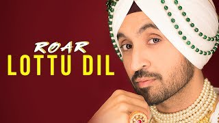 Poster lottu dil lyrics – diljit dosanjh, jatinder shah