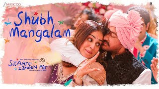Poster  Shubh Mangalam Lyrics – Sitaare Zameen Par 