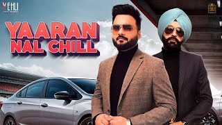 Poster yaaran naal chill lyrics – kulbir jhinjer