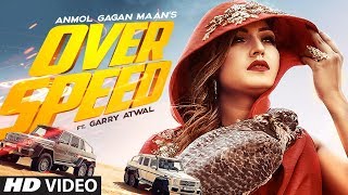 Poster overspeed lyrics – anmol gagan maan