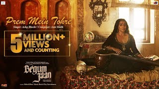 Poster prem mein tohre lyrics (full video) – begum jaan