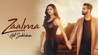 Poster zaalma lyrics – gill sukhchain
