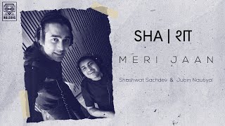 Poster मेरी जान meri jaan lyrics in hindi – jubin nautiyal, shashwat sachdev