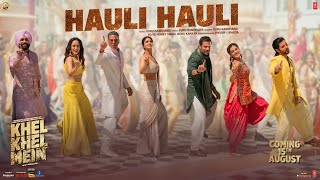 Poster 
Hauli Hauli Lyrics – Khel Khel Mein | Guru Randhawa 