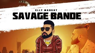 Poster savage bande lyrics – elly mangat