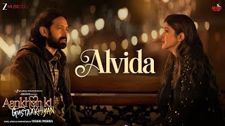 Poster  Alvida Lyrics – Aankhon Ki Gustaakhiyan | Vishal Mishra 