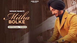 Poster mitha bolke lyrics – nirvair pannu