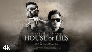 Poster 
House Of Lies Lyrics – Karan Aujla x Ikka 