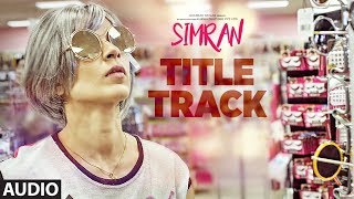 Poster simran title song lyrics – simran | kangana ranaut |